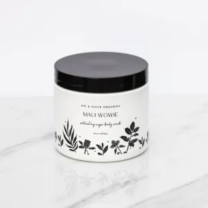 Maui Wowie Sugar Scrub